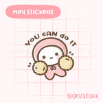 You Can Do It Planner Sticker/ Encouragement