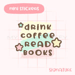 Drink Coffee Read Books Script Planner Sticker