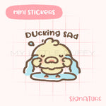 Ducking Sad Planner Sticker