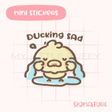 Ducking Sad Planner Sticker
