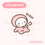 Sigh Puffy Planner Sticker