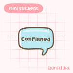 Confirmed Planner Sticker