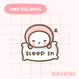 Sleep In Planner Sticker